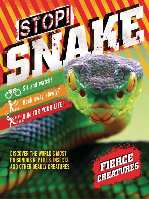 Title details for Stop! Snake! by Camilla de la Bédoyère - Available